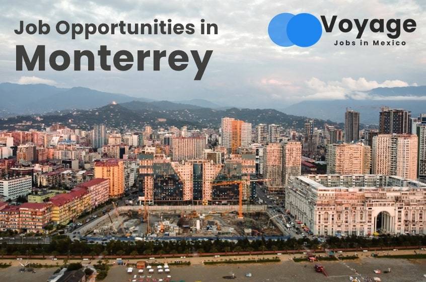 Job Opportunities in Monterrey